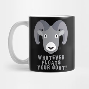 floats your goat Mug